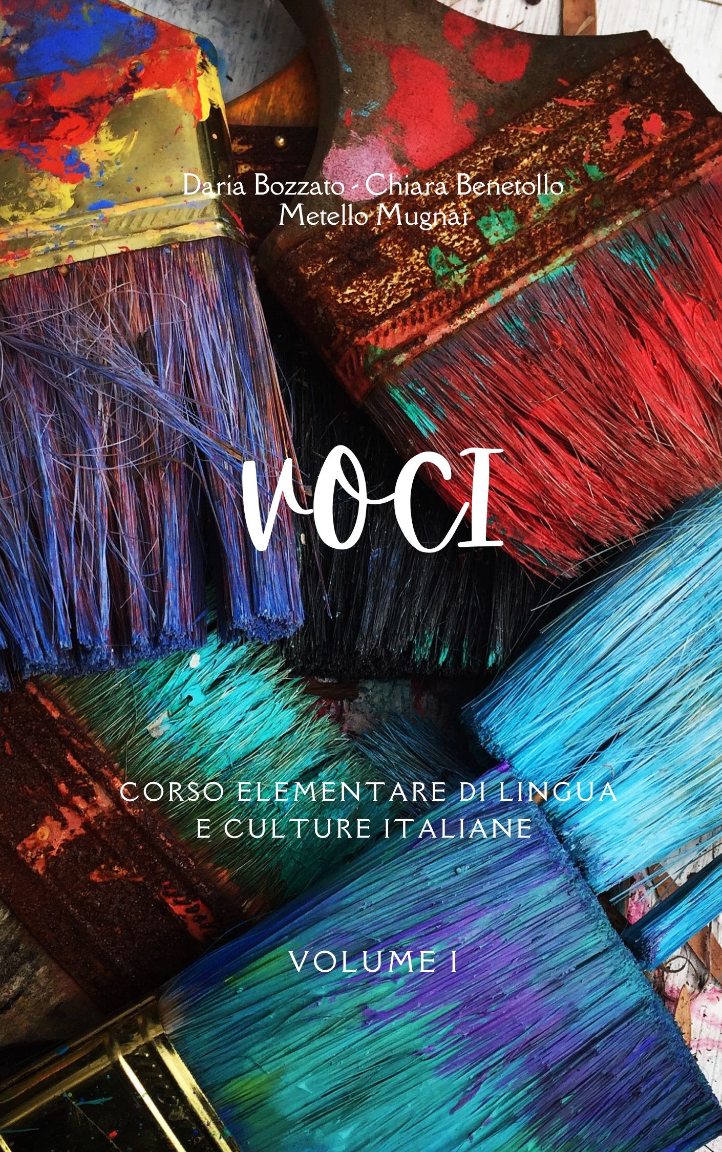 Cover image for Voci: Corso elementare di lingua e culture italiane - Volume I